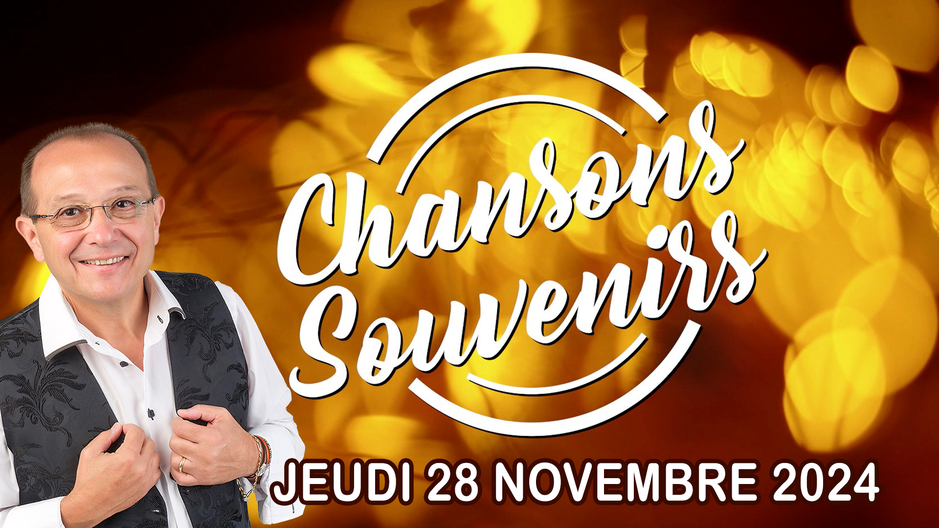 Chansons Souvenirs - 28/11/2024