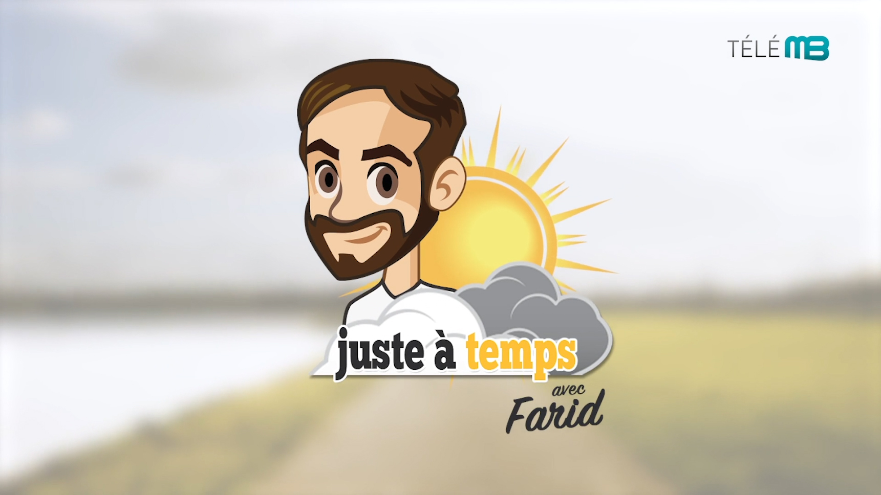 Juste à temps avec Farid - Météo du 14 août