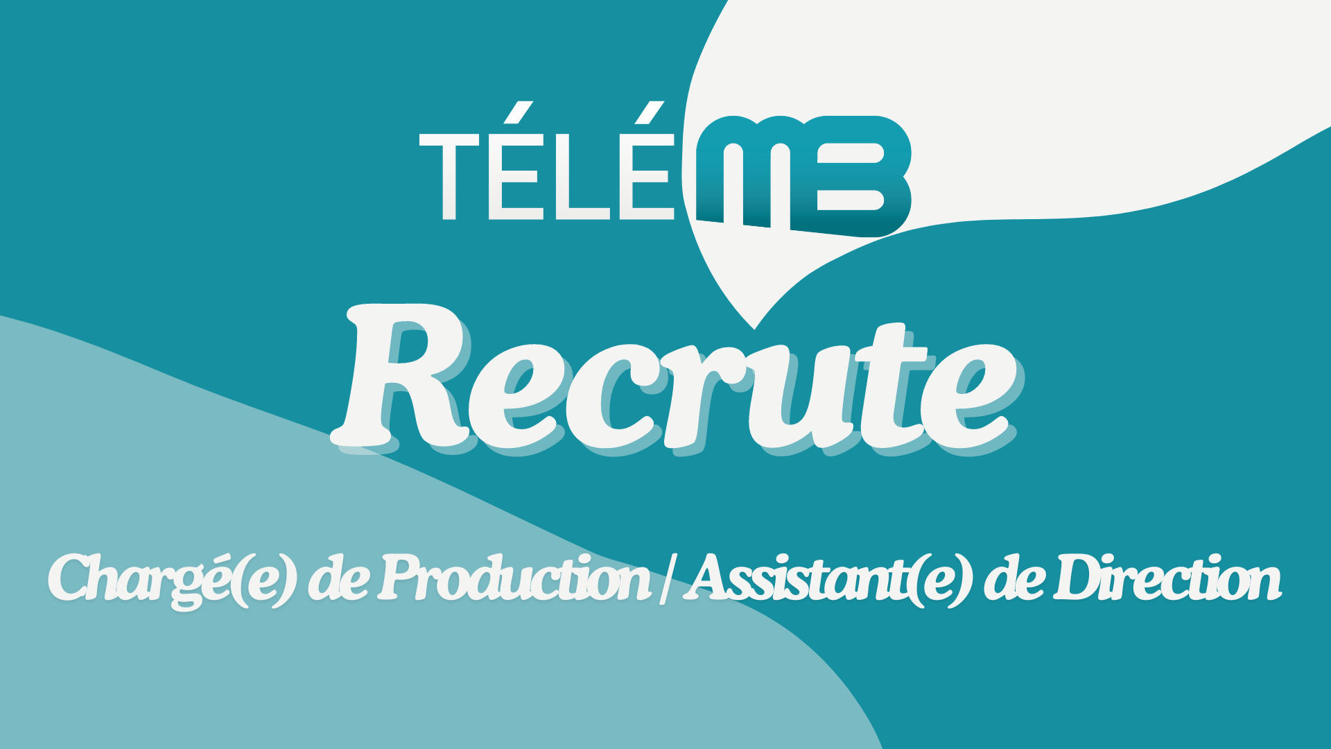 TéléMB recrute un(e) Chargé(e) de Production / Assistant(e) à la Direction