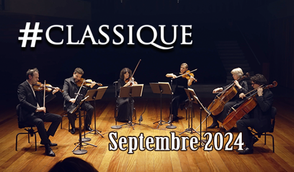 #Classique du 21 septembre 2024