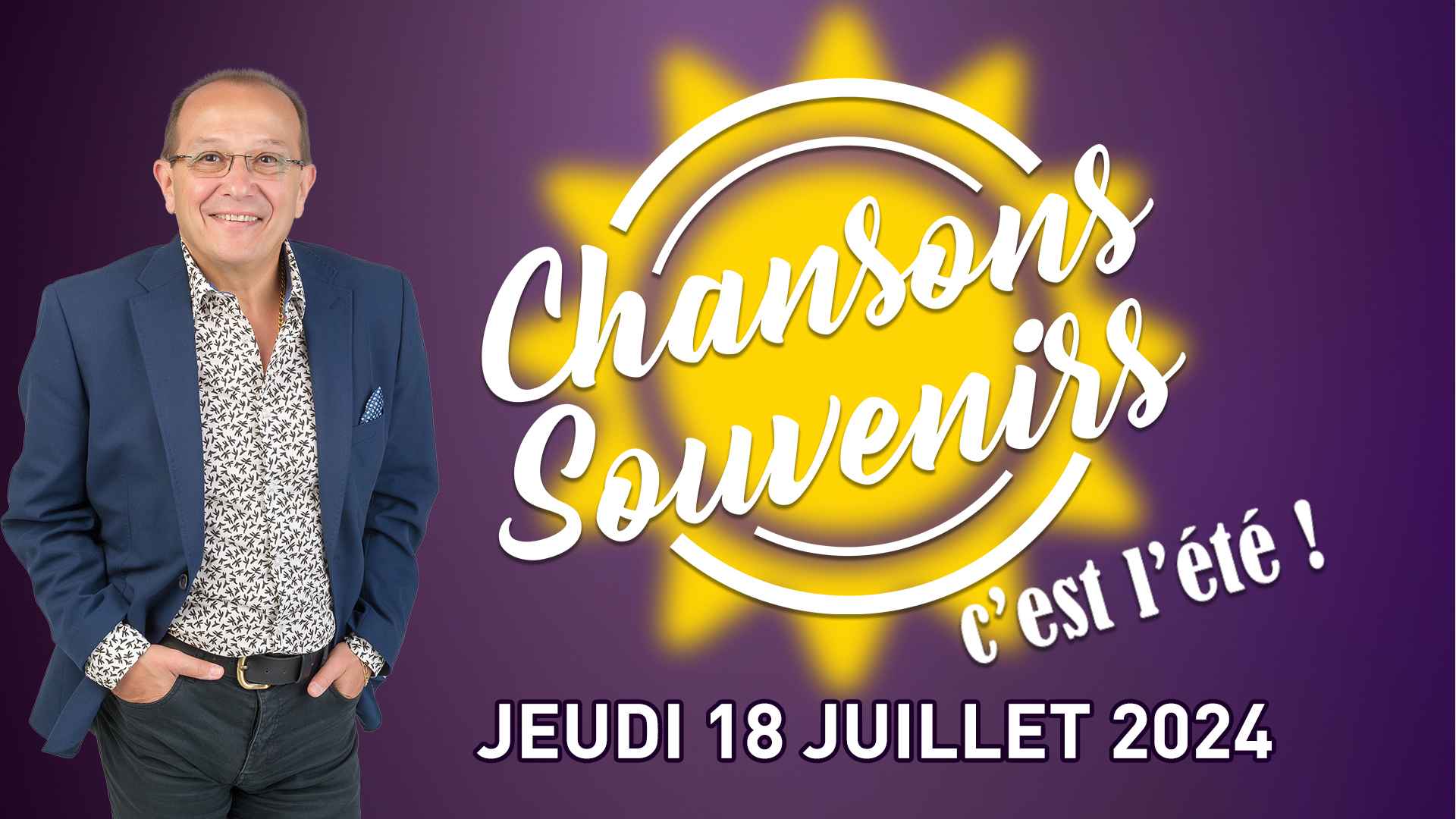 Chansons Souvenirs du 18 juillet